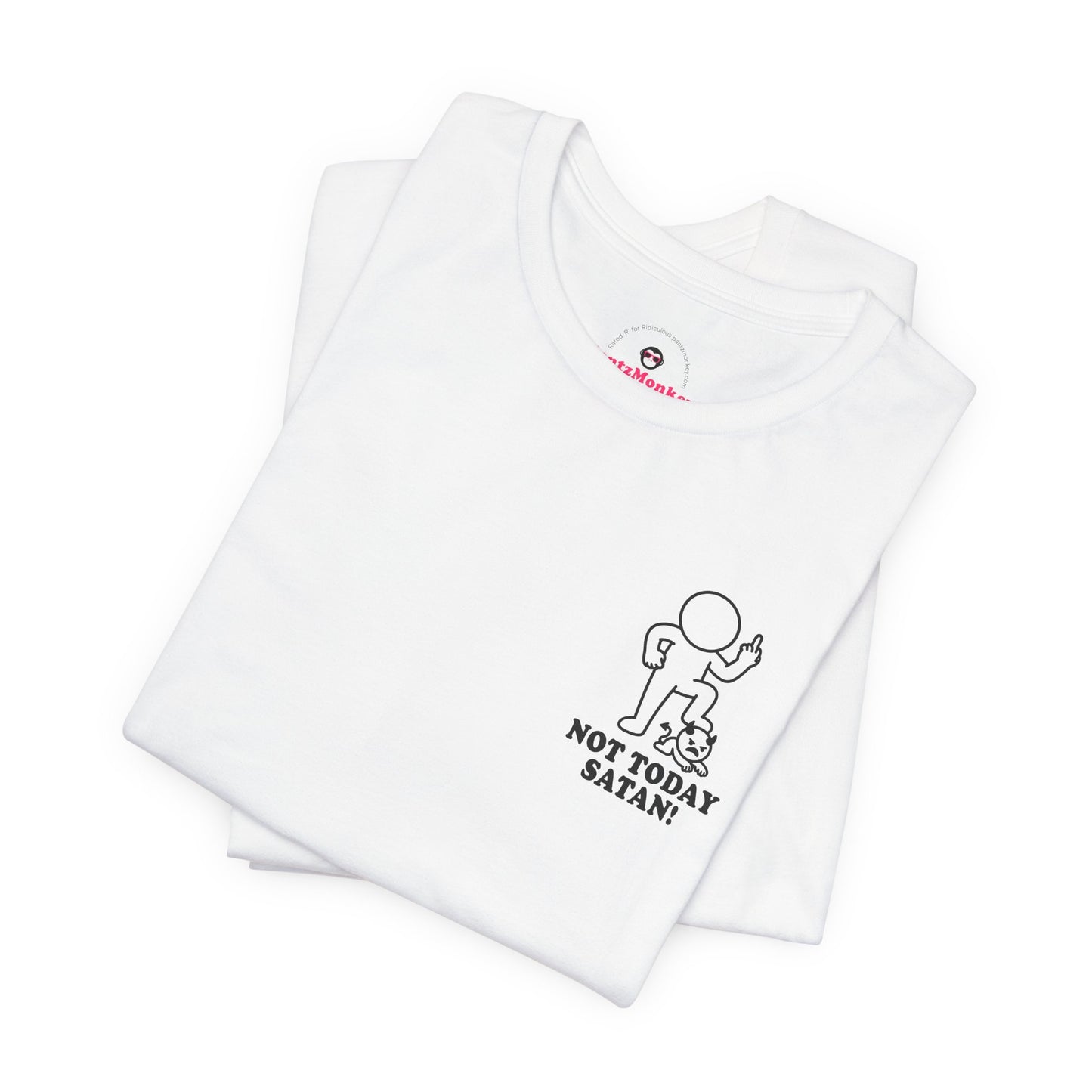 Not Today Satan! – Hollow Series Tee