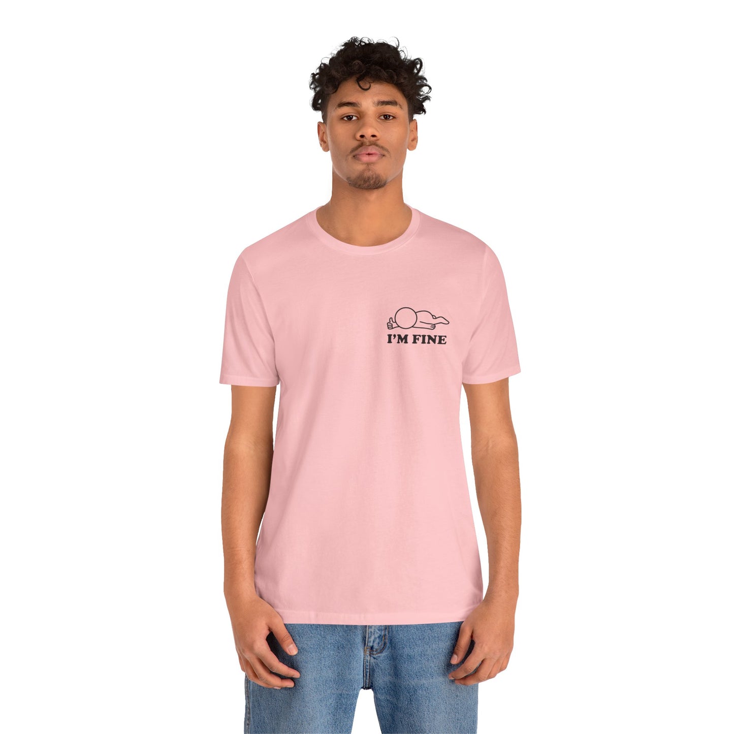 I'm Fine – Hollow Series Tee