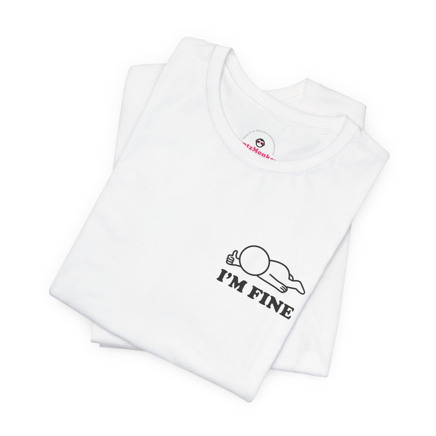 I'm Fine – Hollow Series Tee