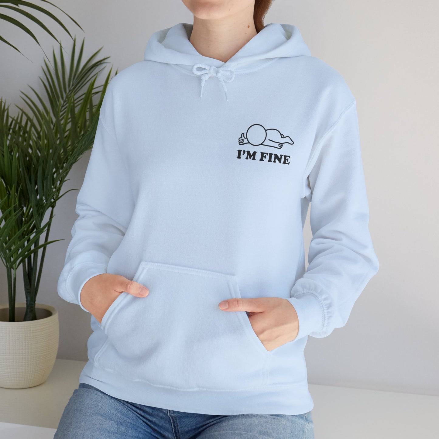 I'm Fine | Hollow Series Hoodie - Funny Mental Health Burnout Pullover