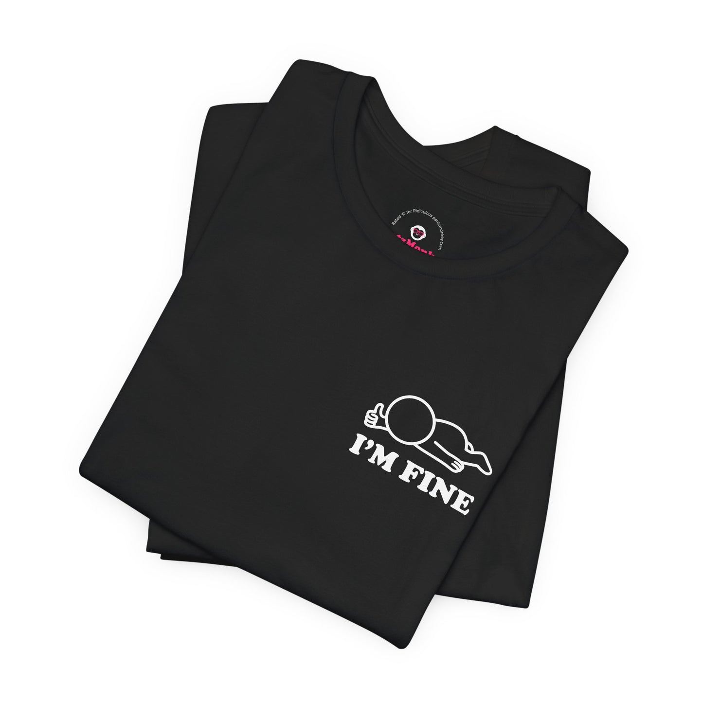 I'm Fine – Hollow Series Tee