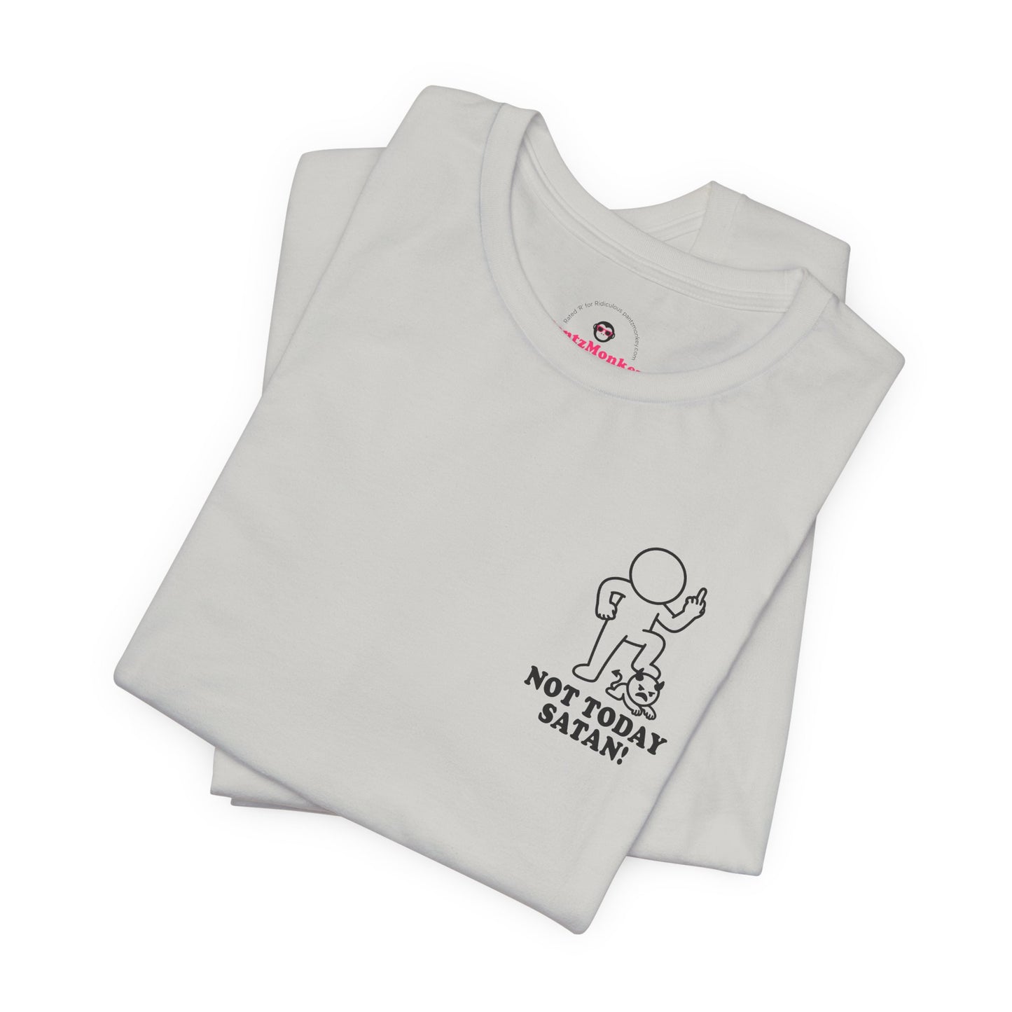 Not Today Satan! – Hollow Series Tee