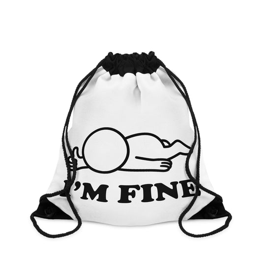 I’m Fine | Hollow Series Drawstring Bag – Funny Mental Health Burnout Gym Tote