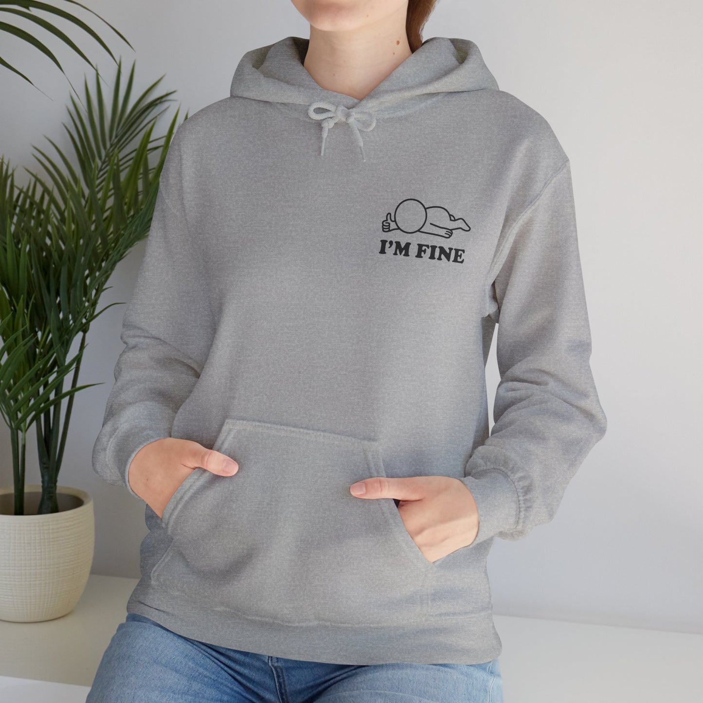 I'm Fine | Hollow Series Hoodie - Funny Mental Health Burnout Pullover