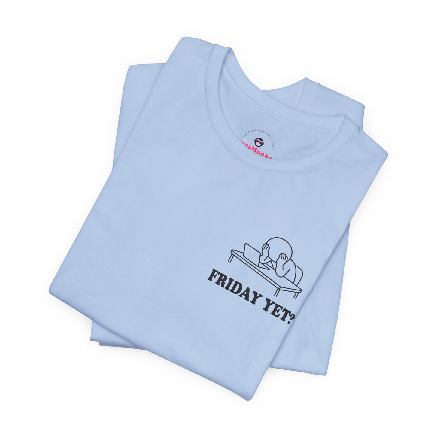 Friday Yet? – Hollow Series Tee