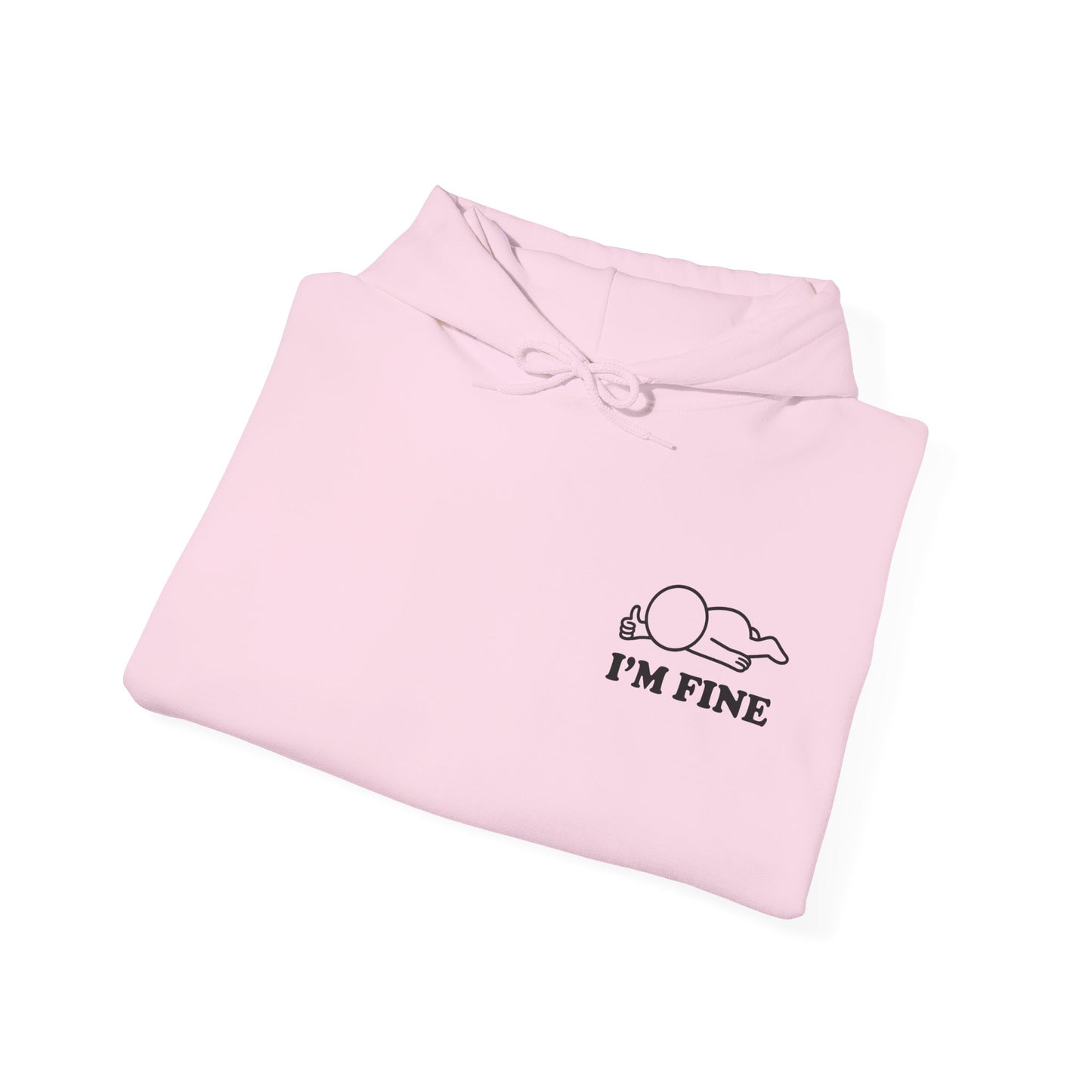 I'm Fine | Hollow Series Hoodie - Funny Mental Health Burnout Pullover