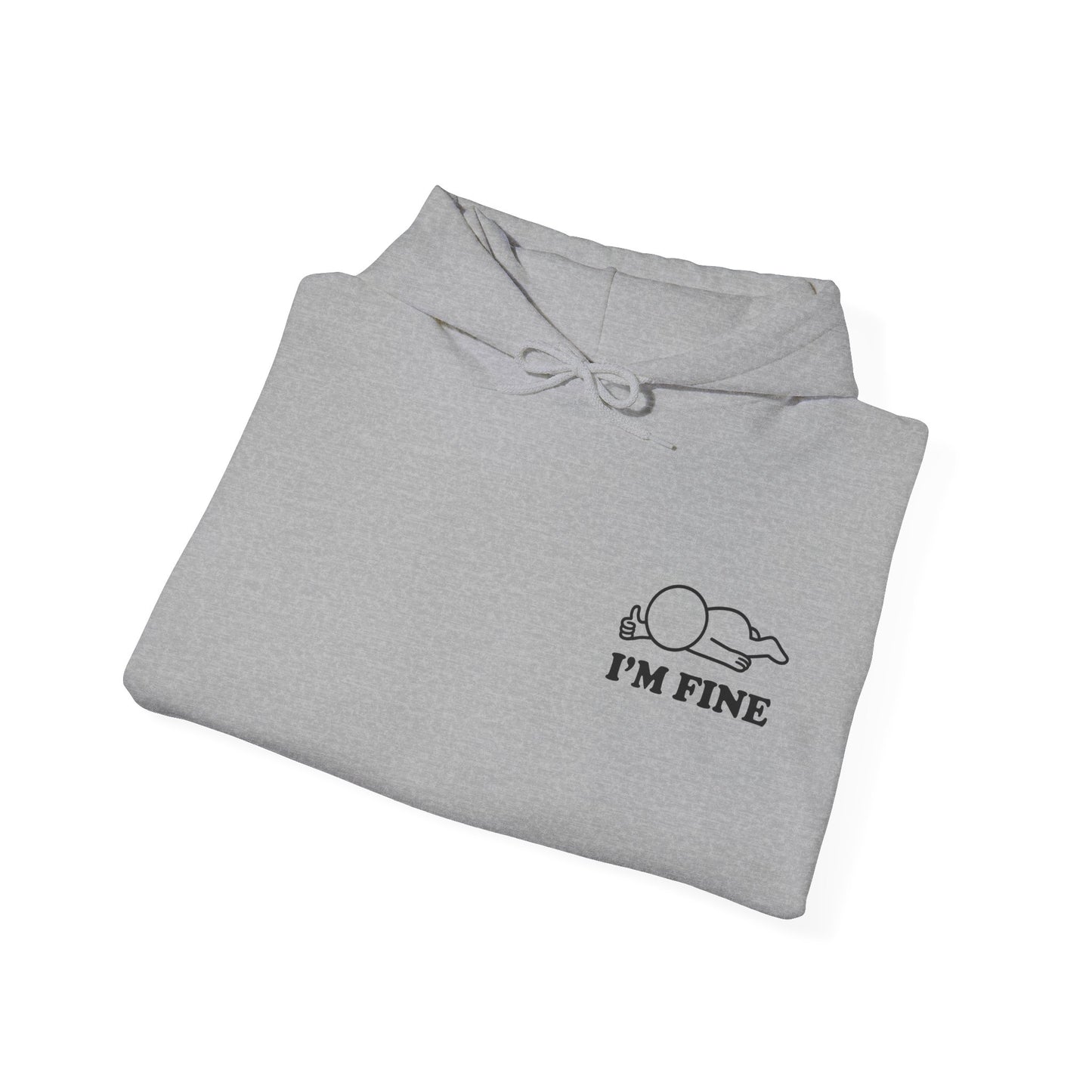I'm Fine | Hollow Series Hoodie - Funny Mental Health Burnout Pullover